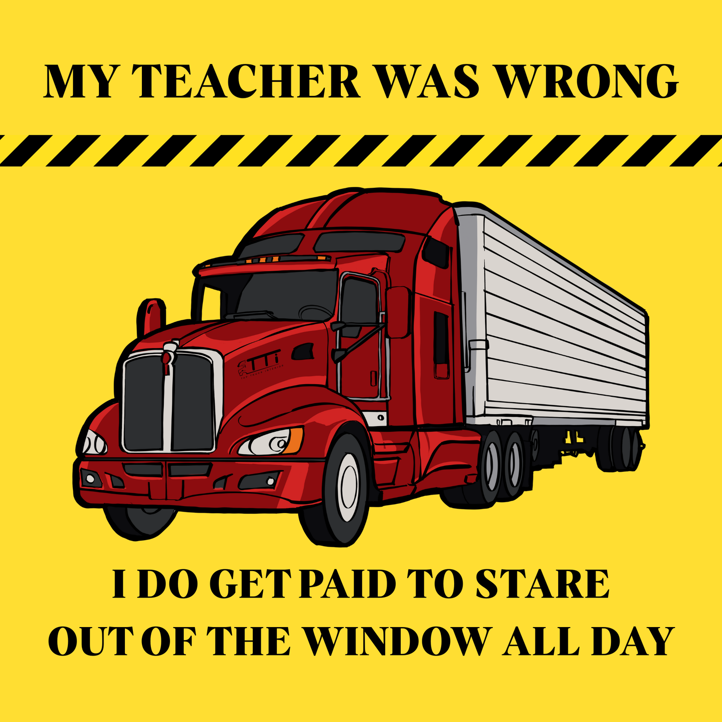 T-SHIRT Black: My Teacher Was Wrong