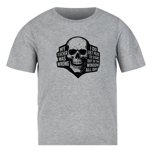 T-SHIRT - Grey: My Teacher Was Wrong – Skull Edition