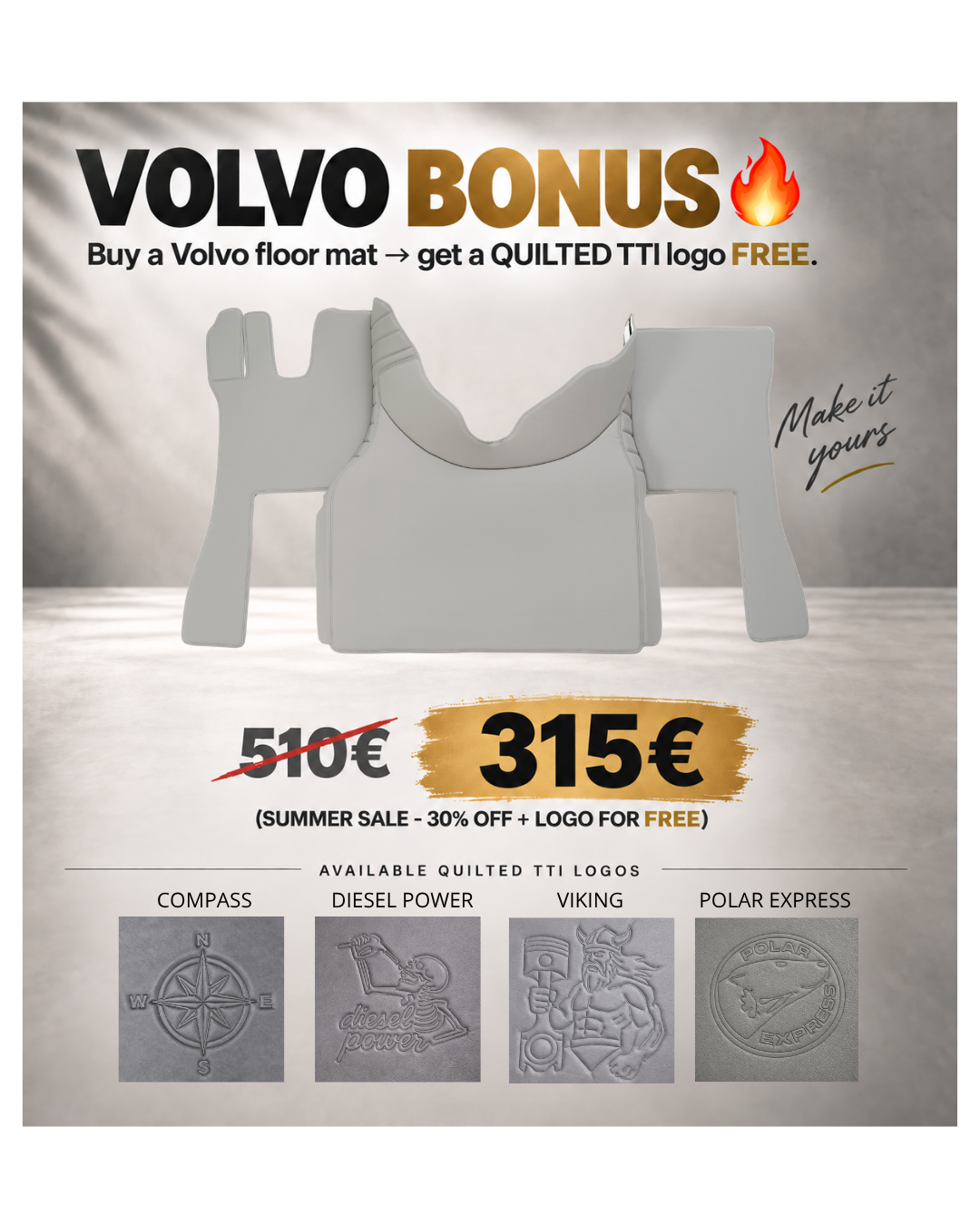 SPECIAL OFFER - VOLVO FH4/5/6/AERO - Grey - Free Quilted Logo